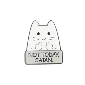 Przypinka metalowa kot "Not today Stan"