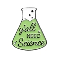 przypinka metalowa you all need science kolba laboratoryjna