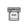 Metalowa przypinka Everything is under Ctrl - widok z przodu